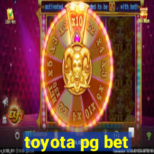 toyota pg bet